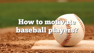 How to motivate baseball players?