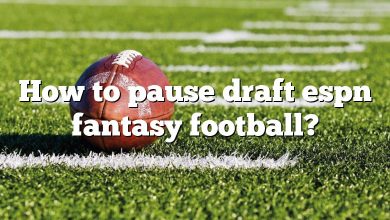 How to pause draft espn fantasy football?
