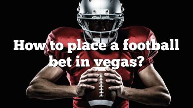 How to place a football bet in vegas?