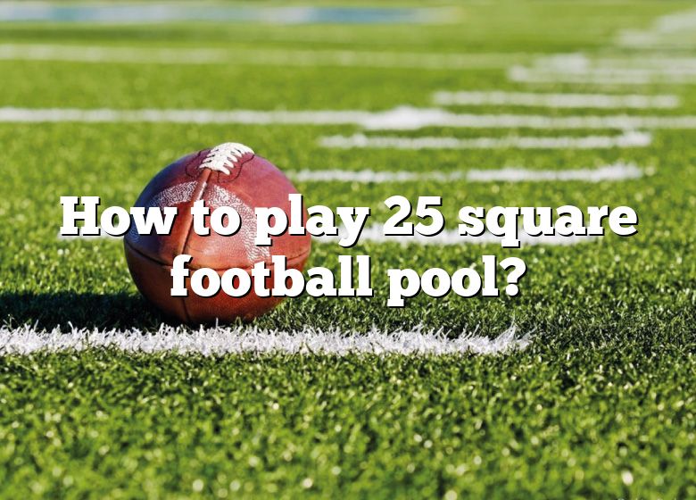 how-to-play-25-square-football-pool-dna-of-sports