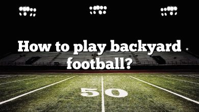 How to play backyard football?