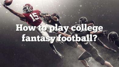 How to play college fantasy football?