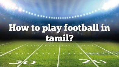 How to play football in tamil?