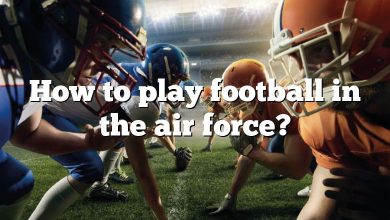 How to play football in the air force?