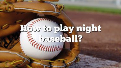 How to play night baseball?