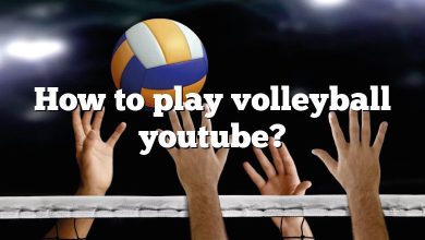How to play volleyball youtube?