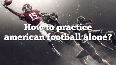 How to practice american football alone?