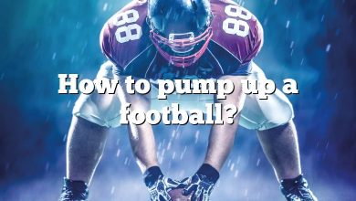 How to pump up a football?