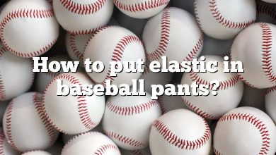 How to put elastic in baseball pants?