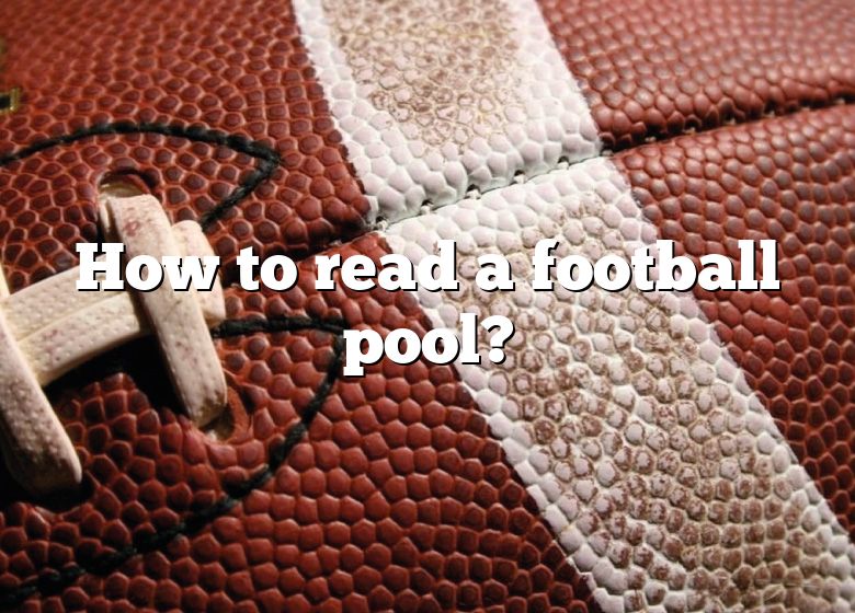 Super Bowl Pool: What Are Good Numbers to Have in a Football Pool? - Easy  Reader News