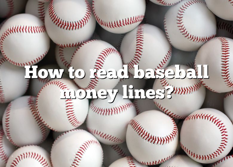 Sports Money Lines Explained