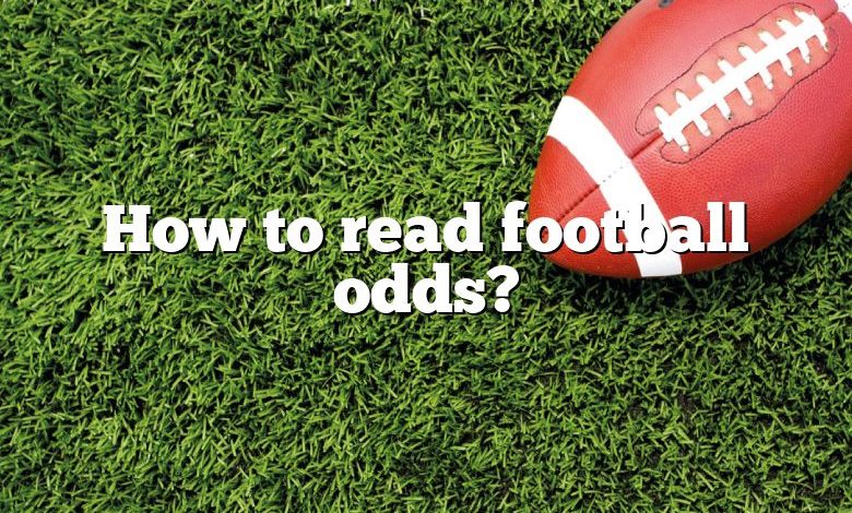 How to read football odds?