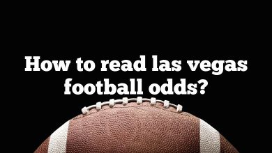 How to read las vegas football odds?