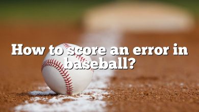 How to score an error in baseball?