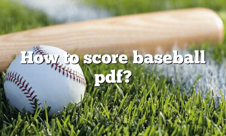 How to score baseball pdf?