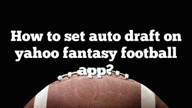 How to set auto draft on yahoo fantasy football app?