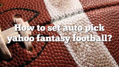 How to set auto pick yahoo fantasy football?