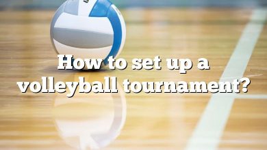 How to set up a volleyball tournament?