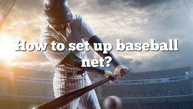 How to set up baseball net?