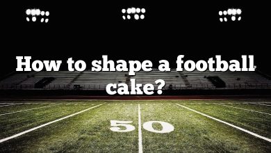 How to shape a football cake?