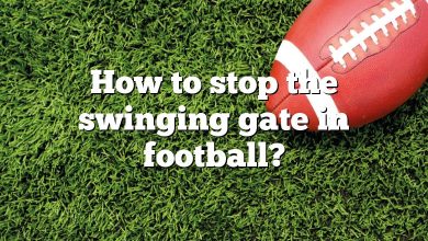 How to stop the swinging gate in football?