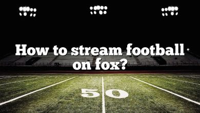 How to stream football on fox?