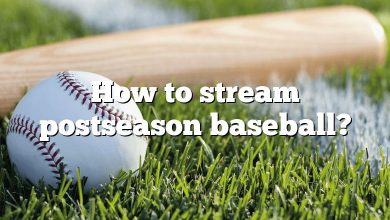 How to stream postseason baseball?