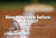 How to stretch before baseball?