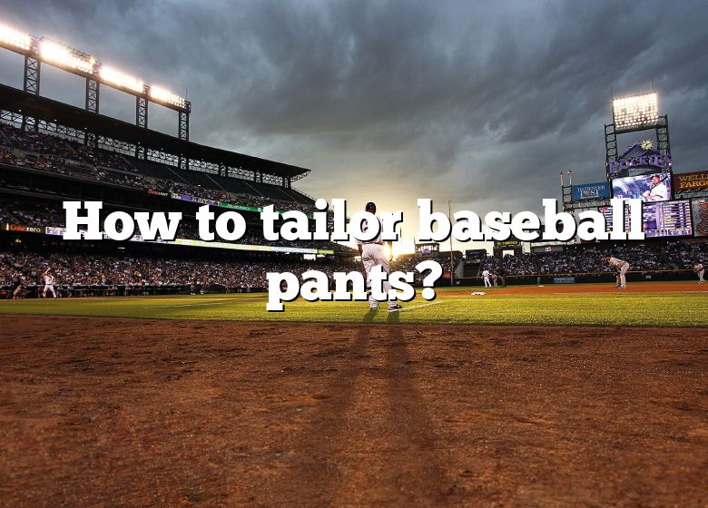 how to make baggy baseball pants tighter｜TikTok Search