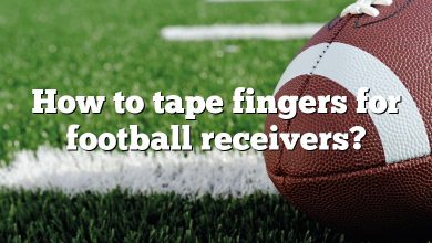 How to tape fingers for football receivers?