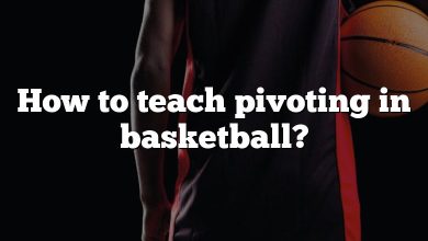 How to teach pivoting in basketball?