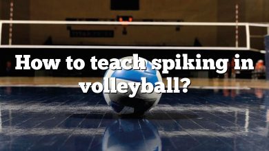 How to teach spiking in volleyball?