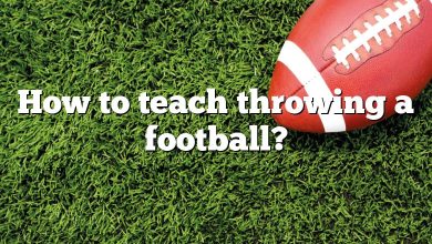 How to teach throwing a football?