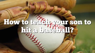 How to teach your son to hit a baseball?