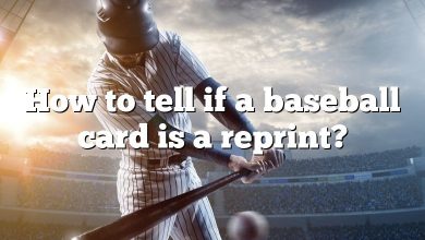 How to tell if a baseball card is a reprint?