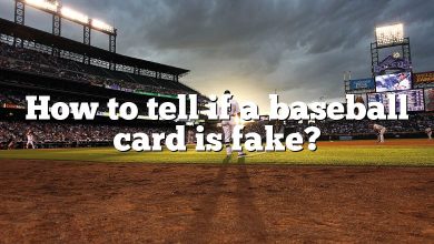 How to tell if a baseball card is fake?