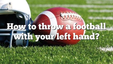 How to throw a football with your left hand?