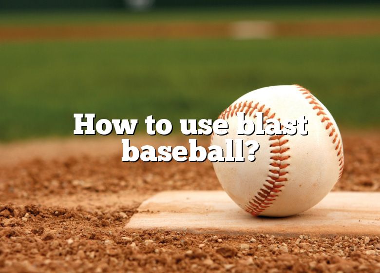 how-to-use-blast-baseball-dna-of-sports