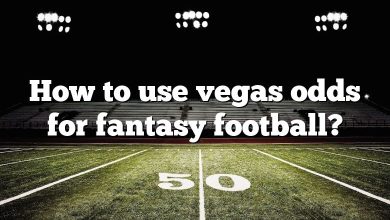 How to use vegas odds for fantasy football?