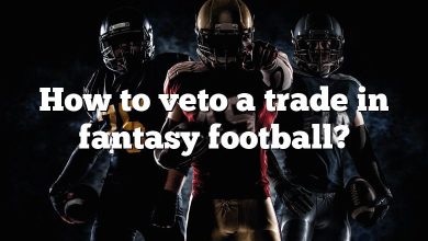 How to veto a trade in fantasy football?