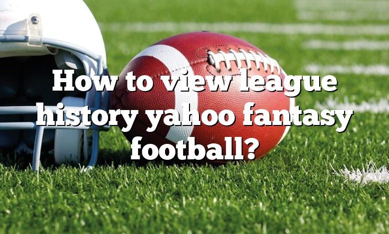 How To Locate Historic Yahoo Fantasy Baseball League Standings