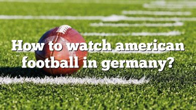 How to watch american football in germany?