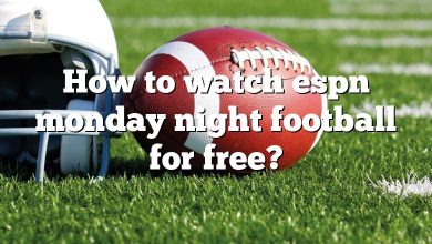 How to watch espn monday night football for free?