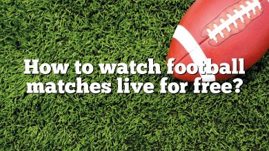 How to watch football matches live for free?