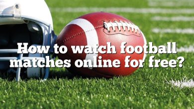How to watch football matches online for free?