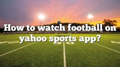 How to watch football on yahoo sports app?