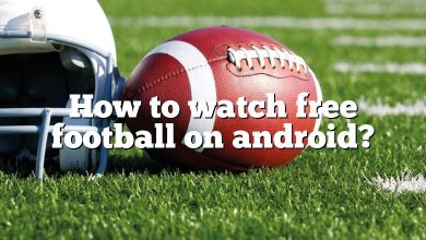 How to watch free football on android?