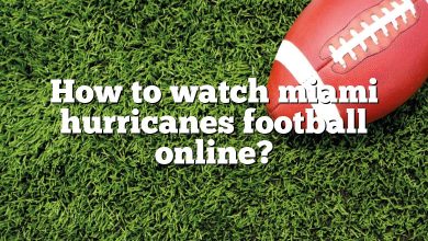 How to watch miami hurricanes football online?