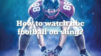 How to watch nbc football on sling?