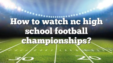 How to watch nc high school football championships?